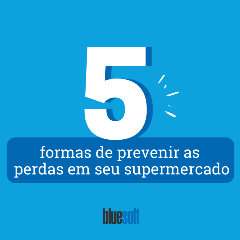 5 Formas de Prevenir as Perdas em seu Supermercado | Bluesoft Blog