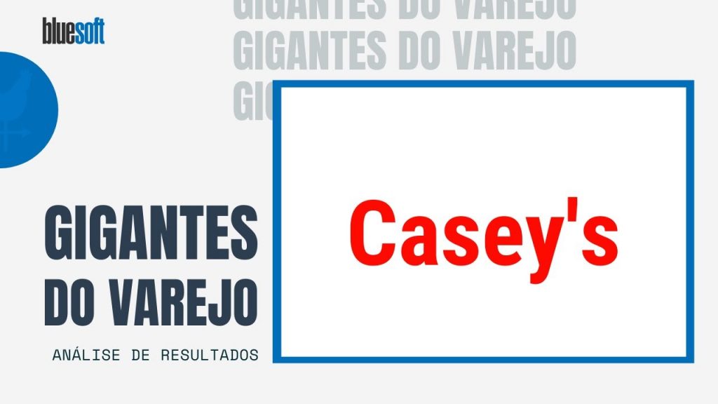Casey's | Gigantes do Varejo