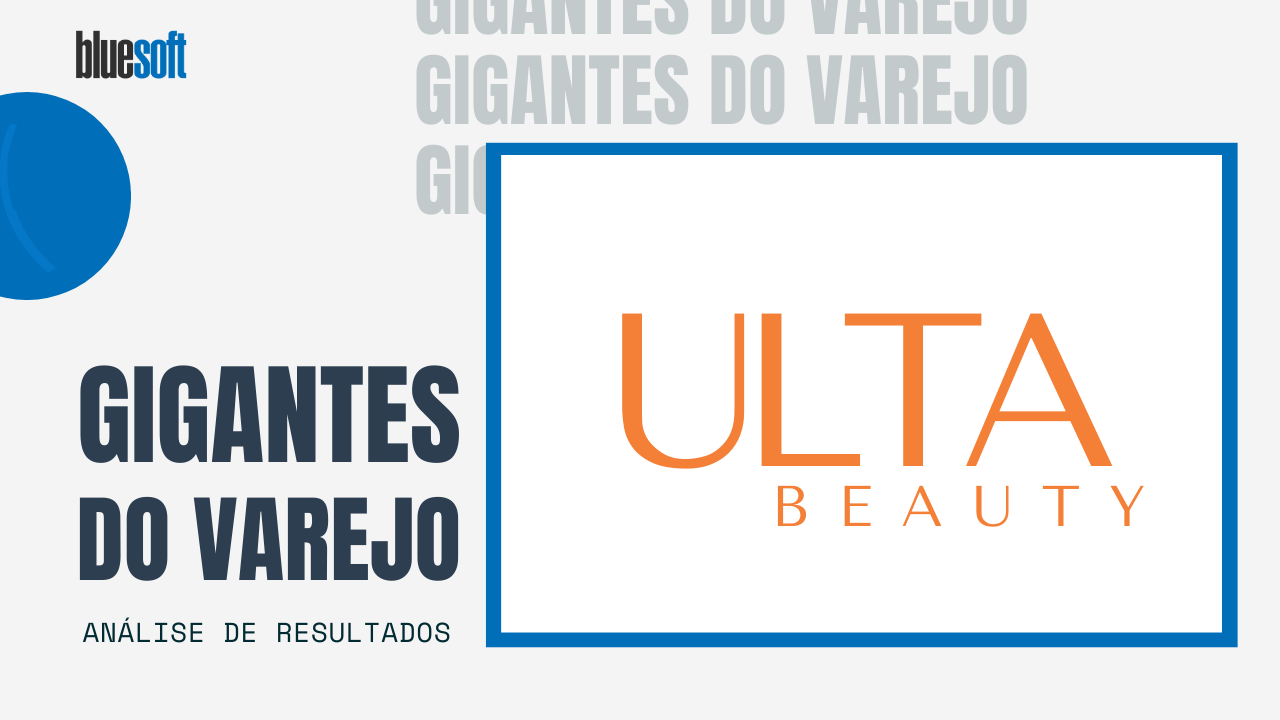 Ulta Beauty | Gigantes do Varejo