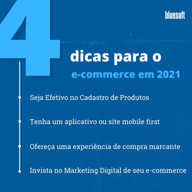 4 DICAS PARA O E- COMMERCE EM 2021 | Bluesoft Blogpost