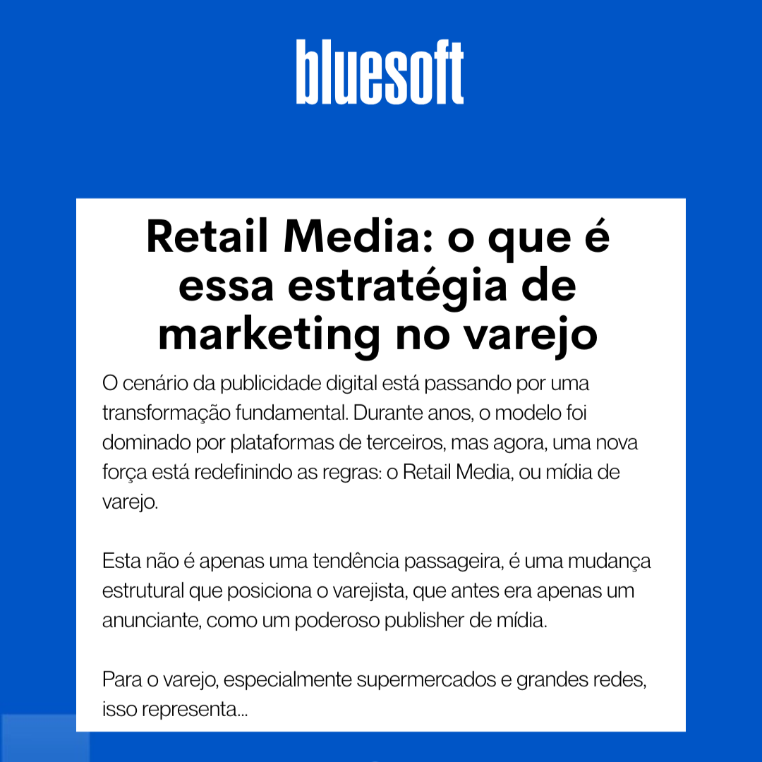 Artigo - Retail Media o que e essa estrategia de marketing no varejo