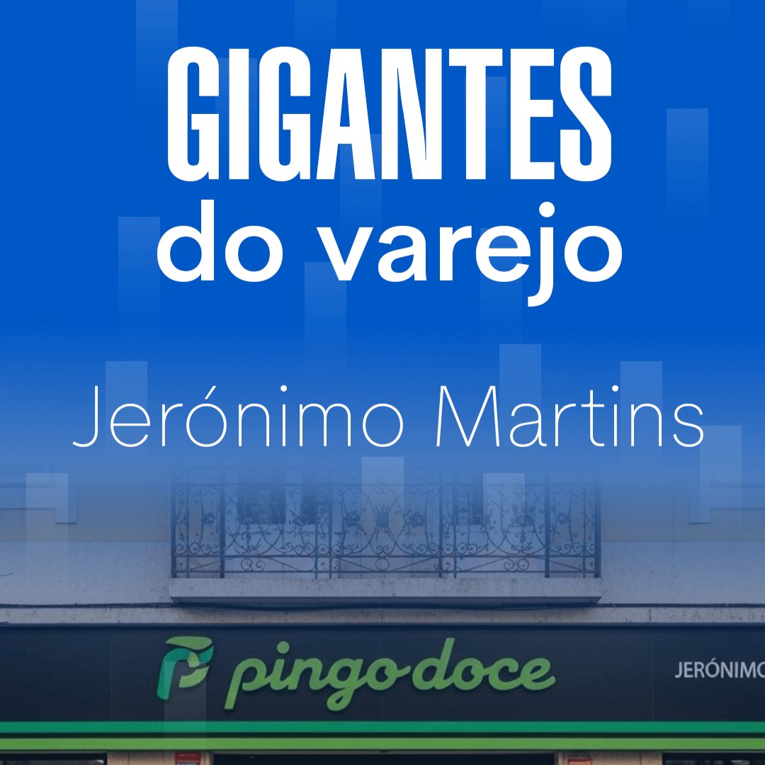 Gigantes do Varejo - Jeronimo Martins